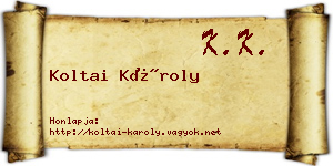 Koltai Károly névjegykártya